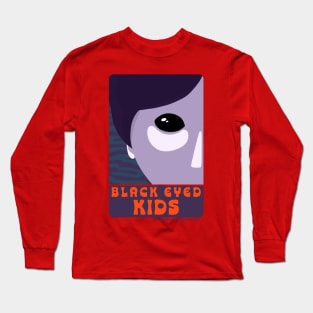 Black Eyed Kids Long Sleeve T-Shirt